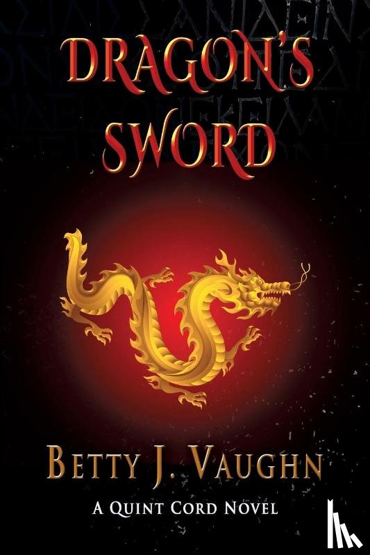 Vaughn, Betty J - Dragon's Sword