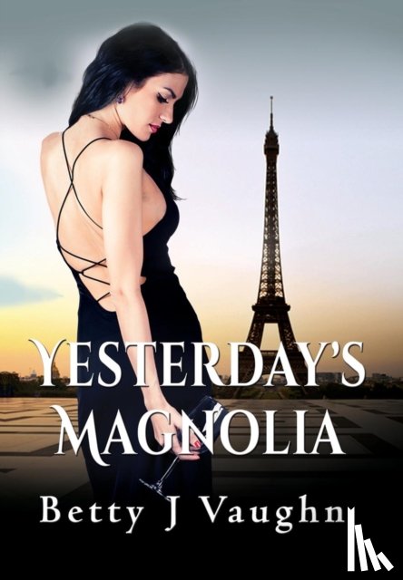Vaughn, Betty J - Yesterdays Magnolia