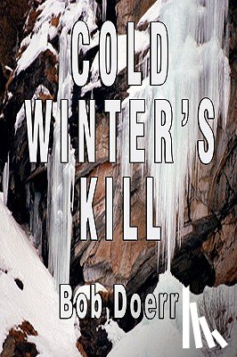 Doerr, Bob - Cold Winter's Kill
