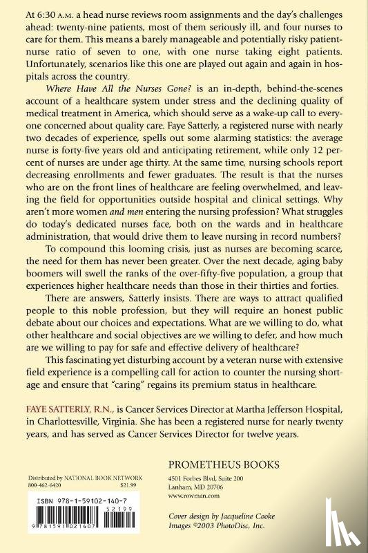 Satterly, Faye - Where Have All the Nurses Gone?