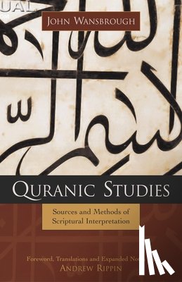 Wansbrough, John - Quranic Studies