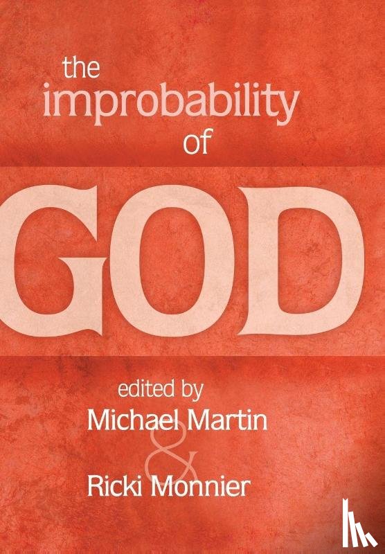  - The Improbability of God