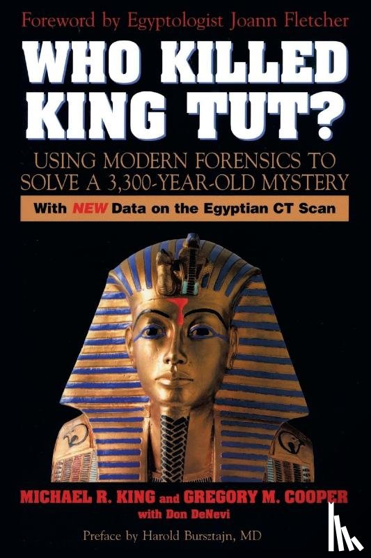 King, Michael R., Cooper, Gregory M. - Who Killed King Tut?