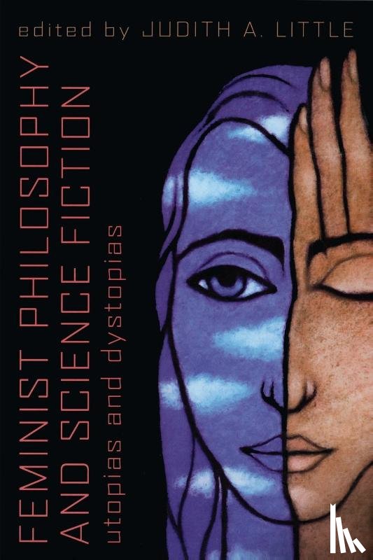  - Feminist Philosophy And Science Fiction