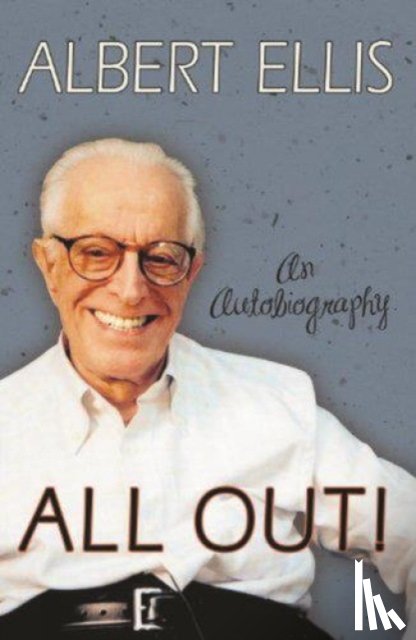 Ellis, Albert - All Out!