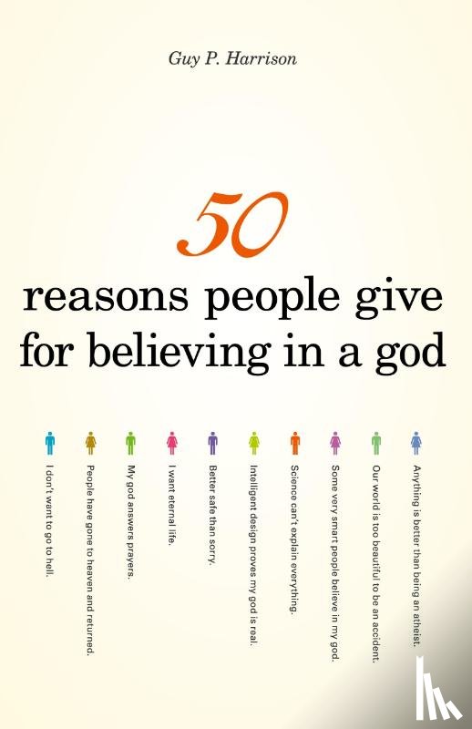Harrison, Guy P. - 50 Reasons People Give for Believing in a God
