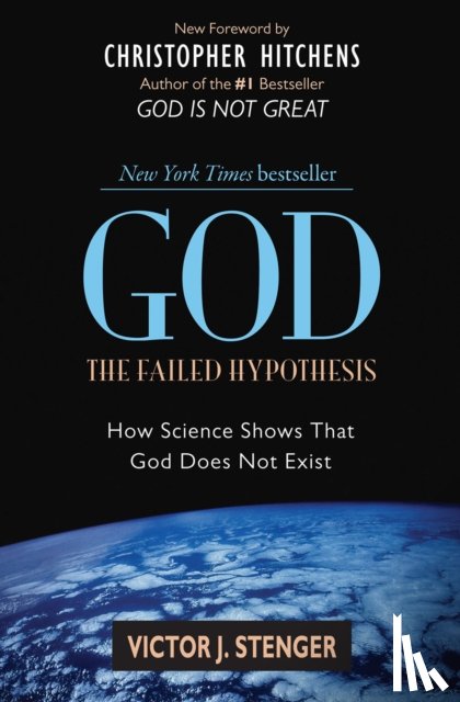 Stenger, Victor J. - God: The Failed Hypothesis