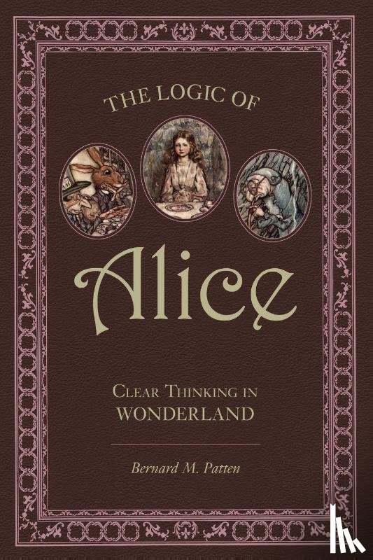 Patten, Bernard M. - The Logic of Alice