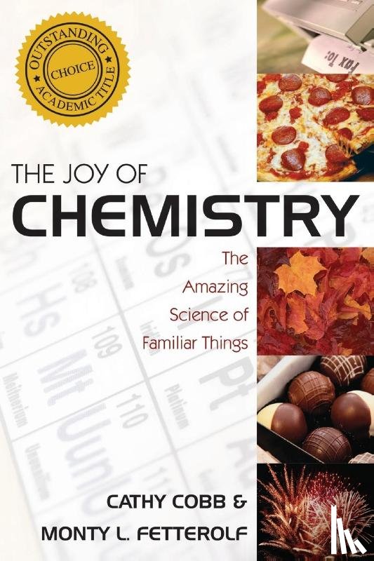 Cobb, Cathy, Fetterolf, Monty - The Joy of Chemistry
