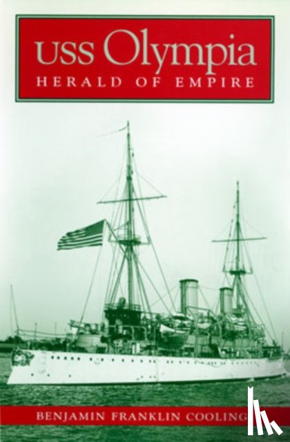 Cooling, Benjamin Franklin - USS Olympia