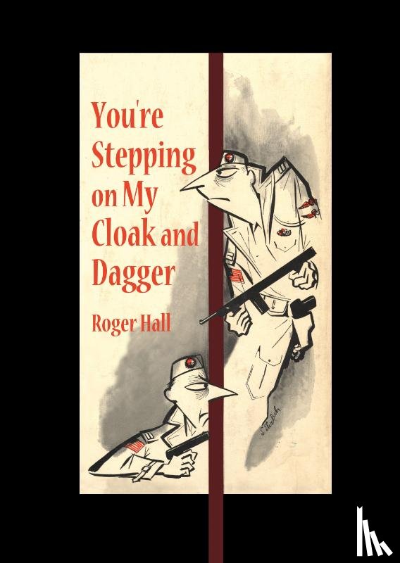 Hall, Roger - You'Re Stepping on My Cloak and Dagger