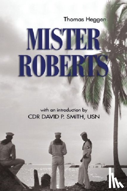 Heggen, Thomas - Mister Roberts