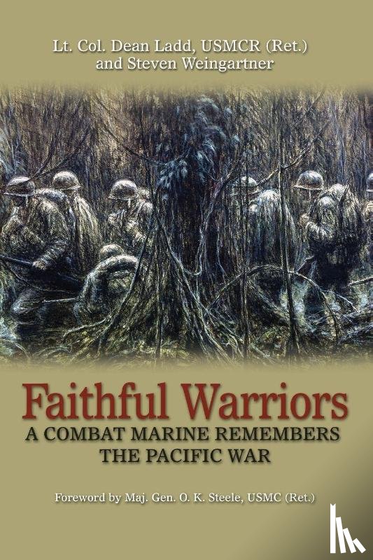 Ladd, Dean, Weingartner, Steven - Faithful Warriors