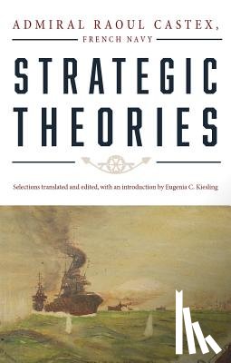 Castex, Raoul - Strategic Theories