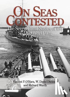 O'Hara, Vincent, Dickson, David, Worth, Richard - On Seas Contested