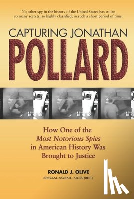 Olive, Ronald J. - Capturing Jonathan Pollard
