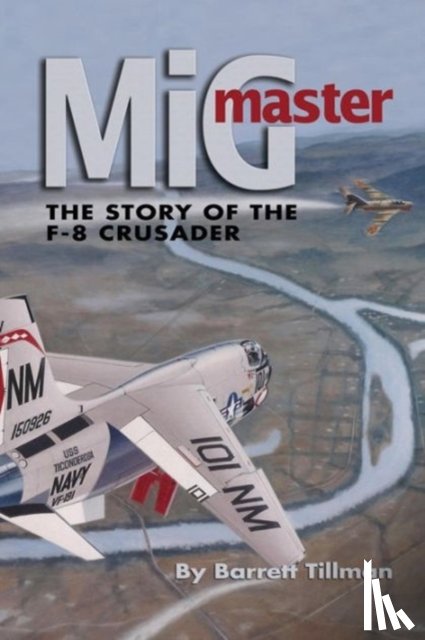 Tillman, Barrett - Mig Master