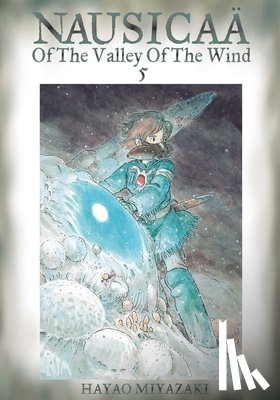 Miyazaki, Hayao - Nausicaa of the Valley of the Wind, Vol. 5
