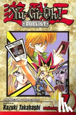 Takahashi, Kazuki - Yu-Gi-Oh!: Duelist, Vol. 7