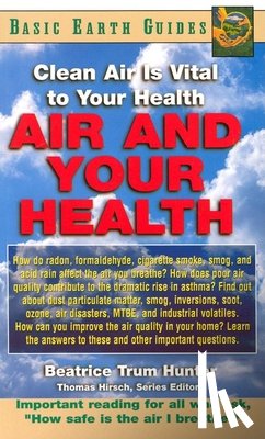 Hunter, Beatrice Trum - Air and Your Health Air and Your Health