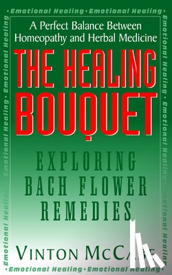 McCabe, Vinton (Vinton McCabe) - The Healing Bouquet