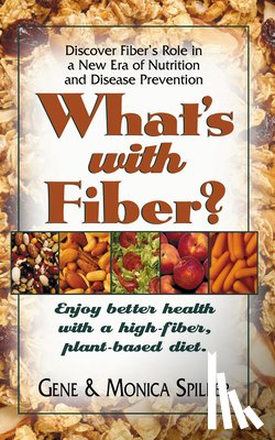 Spiller, Monica - What'S with Fiber