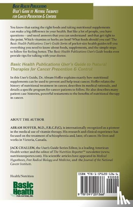 Hoffer, Abram - User's Guide to Natural Therapies for Cancer Prevention and Control
