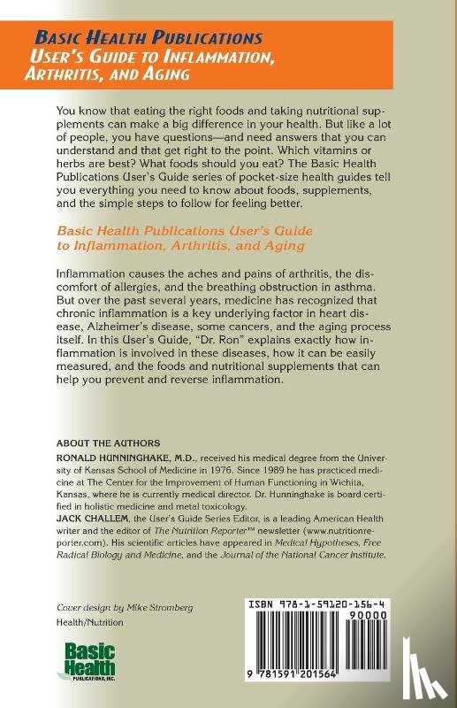 Hunningshake, Ronald (Ronald Hunninghake) - Guide to Inflammation, Arthritis, and Aging Users;S