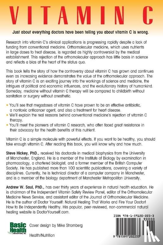 Saul, Andrew W. (Andrew W. Saul), Hickey, Steve - Vitamin C: the Real Story