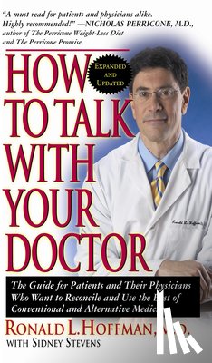 Hoffman, Ronald L. - How to Talk with Your Doctor