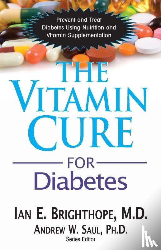 Brighthope, Ian E. (Ian E. Brighthope) - Vitamin Cure for Diabetes
