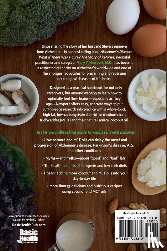 Newport, Mary T. (Mary T. Newport) - The Coconut Oil and Low-Carb Solution for Alzheimer's, Parkinson's, and Other Diseases