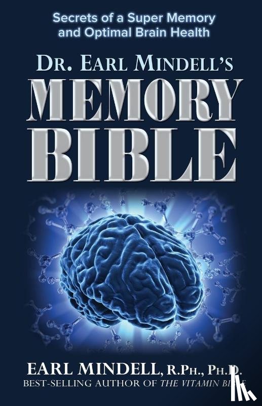 Mindell, Earl - Dr. Earl Mindell's Memory Bible