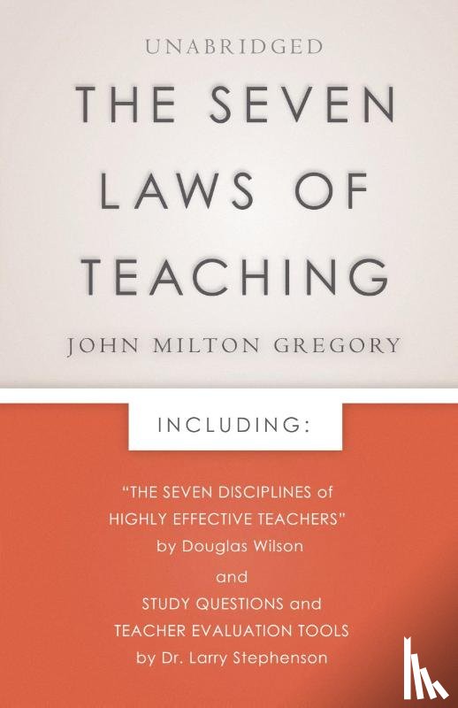 Gregory, John Milton - The Seven Laws of Teaching