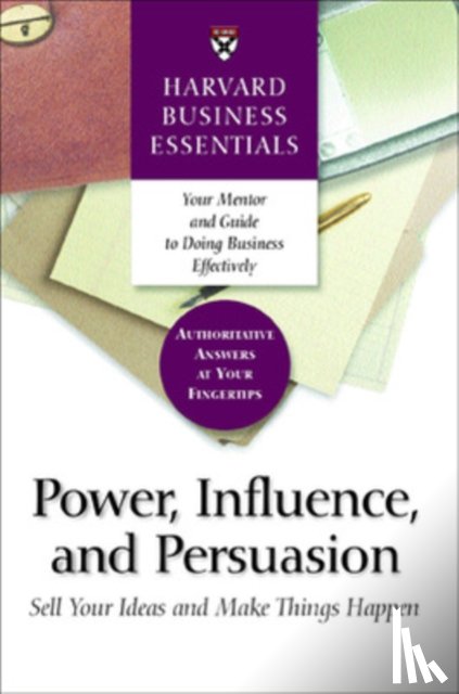  - Power, Influence, and Persuasion