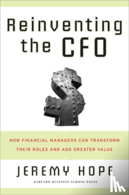 Hope, Jeremy - Reinventing the CFO