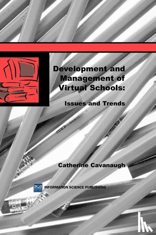 Catherine Cavanaugh - Development and Management of Virtual Schools
