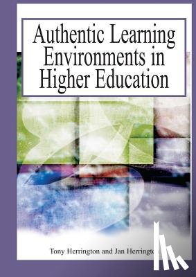  - Authentic Learning Environments in Higher Education