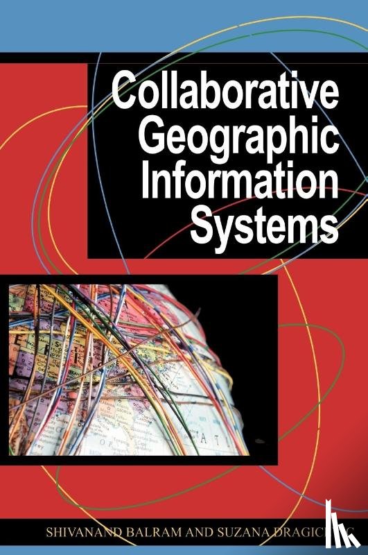  - Collaborative Geographic Information Systems
