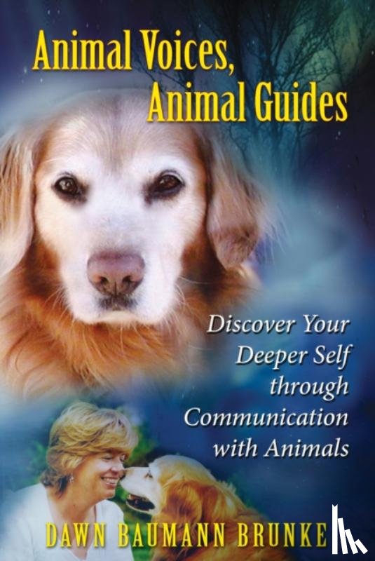 Brunke, Dawn Baumann - Animal Voices, Animal Guides