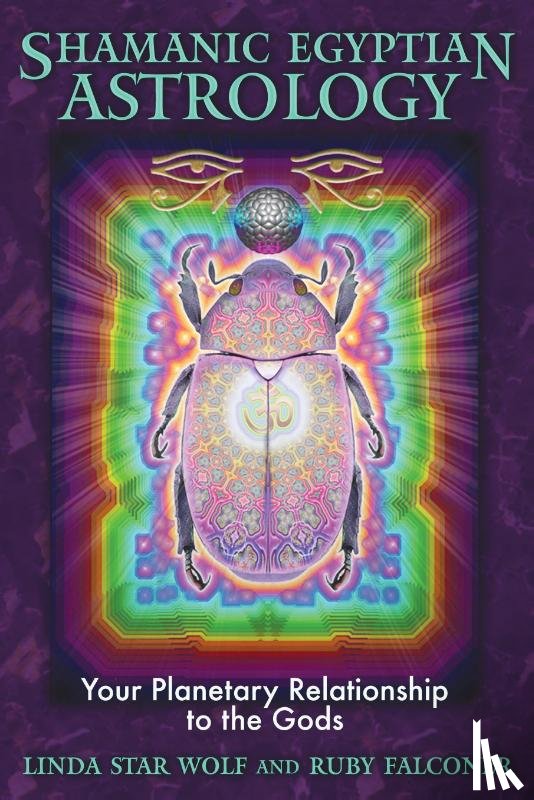 Star Wolf, Linda, Falconer, Ruby - Shamanic Egyptian Astrology