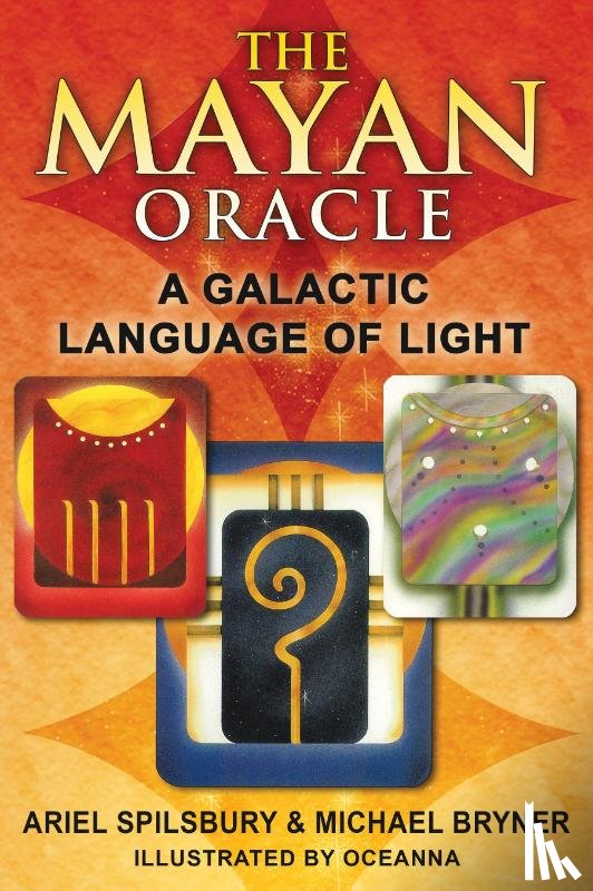 Spilsbury, Ariel, Bryner, Michael - The Mayan Oracle