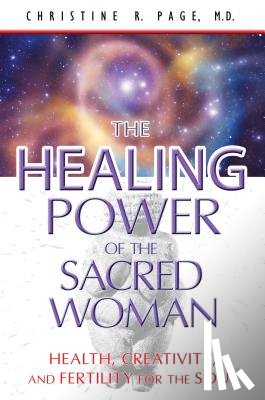 Page, Christine R. (Christine R. Page) - Healing Power of the Sacred Woman