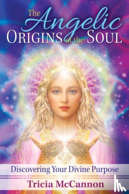 McCannon, Tricia - The Angelic Origins of the Soul