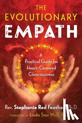 Red Feather, Rev. Stephanie - The Evolutionary Empath