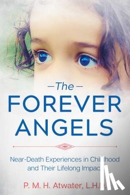 Atwater, P. M. H. - The Forever Angels