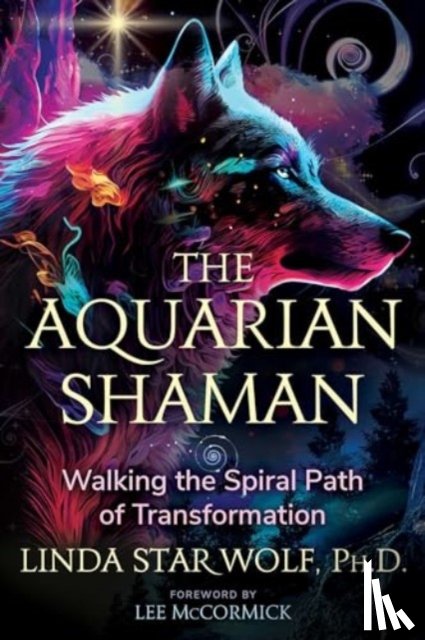 Star Wolf, Linda - The Aquarian Shaman