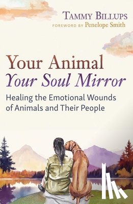 Billups, Tammy - Your Animal — Your Soul Mirror