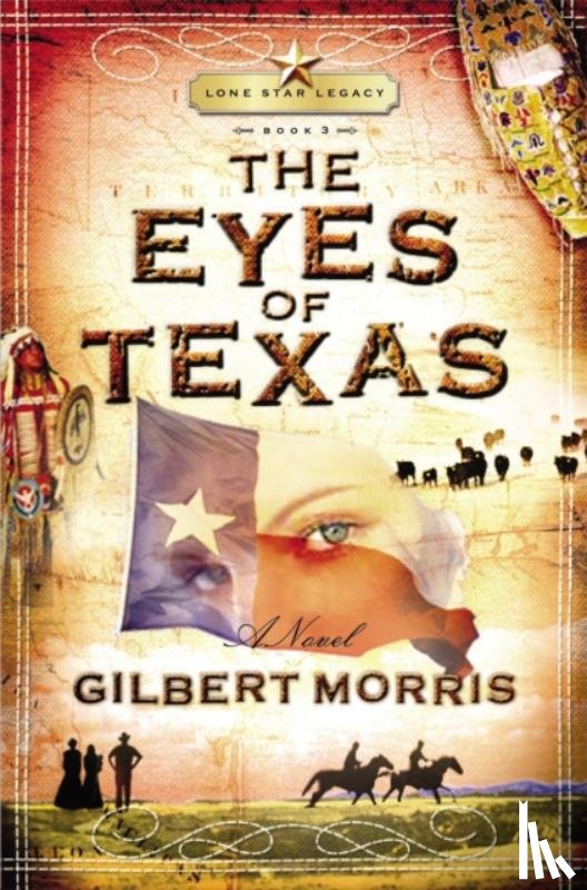 Morris, Gilbert - The Eyes of Texas