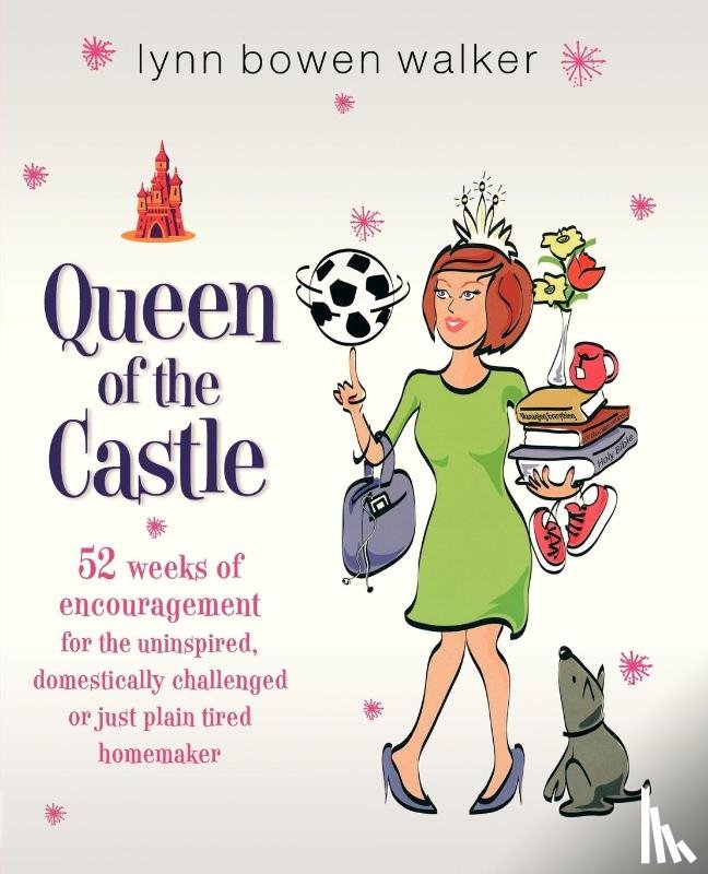 Walker, Lynn Bowen - Queen of the Castle